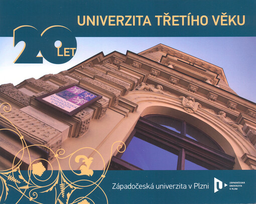 Univerzita třetího věku :20 let