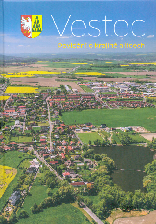 Vestec : povídání o krajině a lidech   