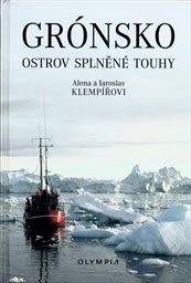 Grónsko – ostrov splněné touhy