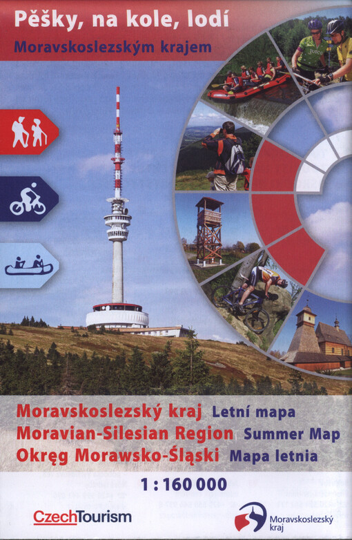 Moravskoslezský krajletní mapa = Moravian-Silesian Region : summer map = Okręg Morawsko-Śląski : mapa letnia : pěšky, na kole, lodí Moravskoslezským krajem