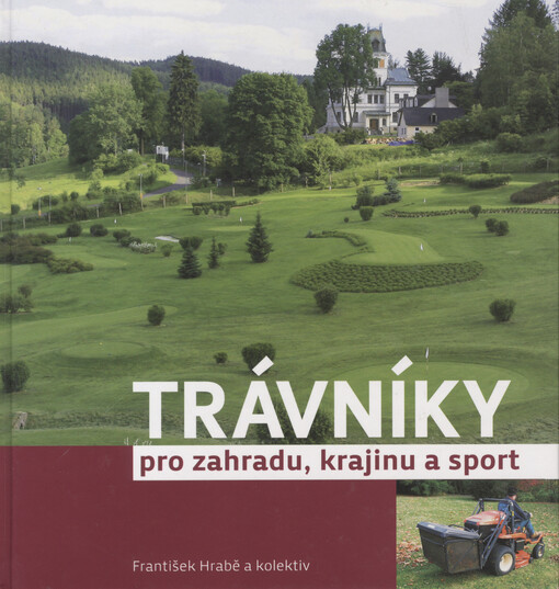 Trávníky pro zahradu, krajinu a sport