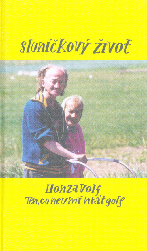 Sluníčkový život