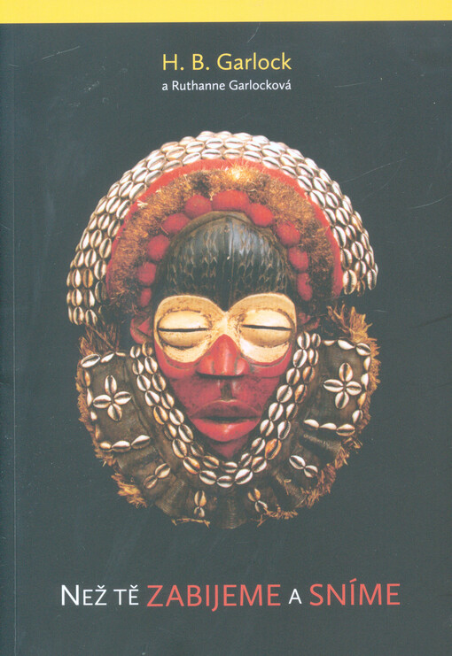 Než tě zabijeme a sníme