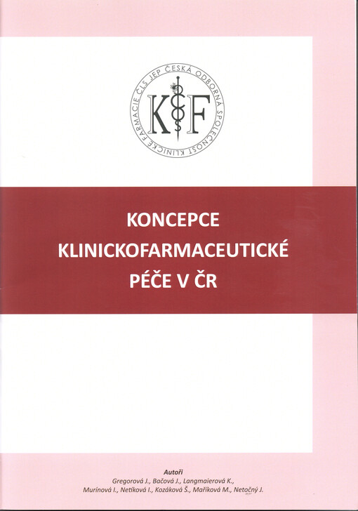 Koncepce klinickofarmaceutické péče v ČR
