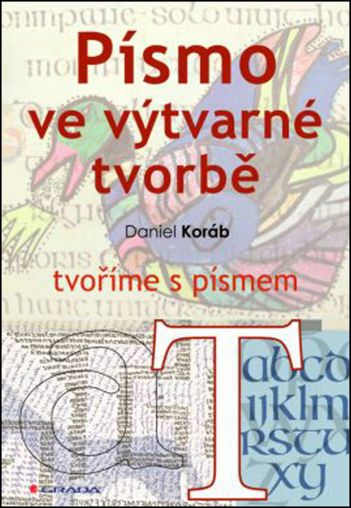 Písmo ve výtvarné tvorbě | Koráb Daniel - e-kniha