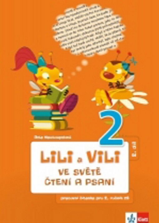 Lili a Vili 2 - Ve světě čtení a psaní - pracovní sešit 2