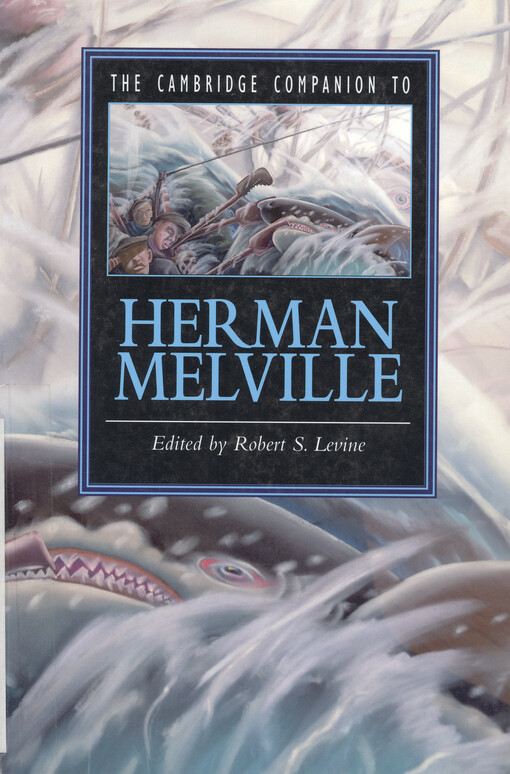 The Cambridge companion to Herman Melville