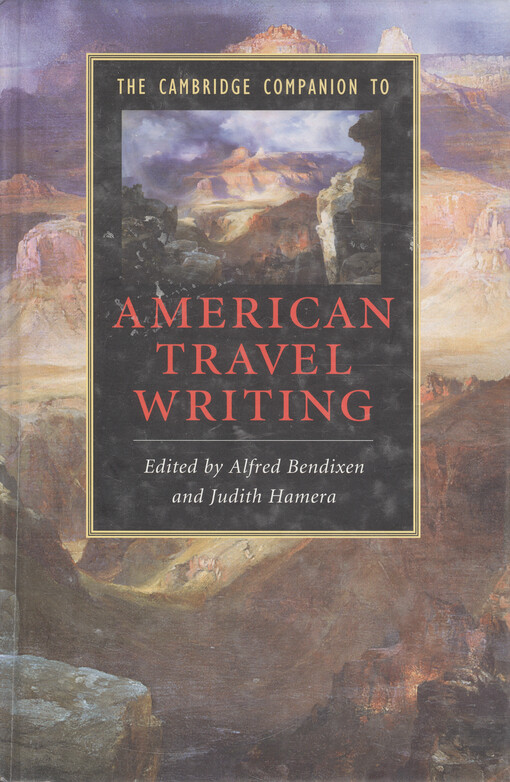 The Cambridge companion to American travel writing    