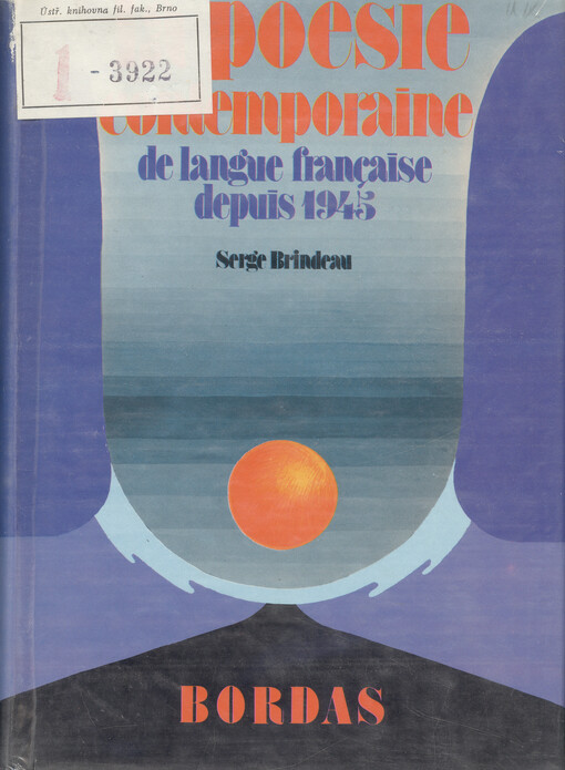 La poésie contemporaine de langue française depuis 1945 : études critiques   