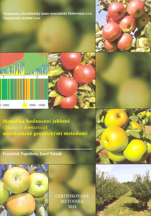 Metodika hodnocení jabloně (Malus x domestica) molekulárně genetickými metodami :certifikovaná metodika