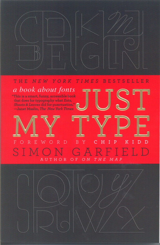 Just my type :a book about fonts