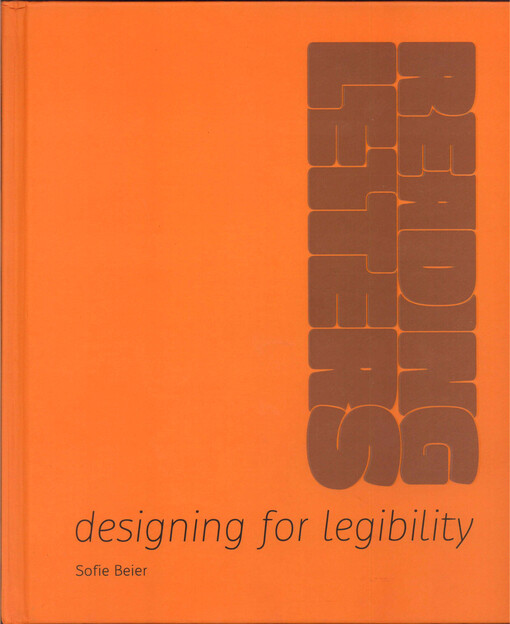 Reading letters :designing for legibility