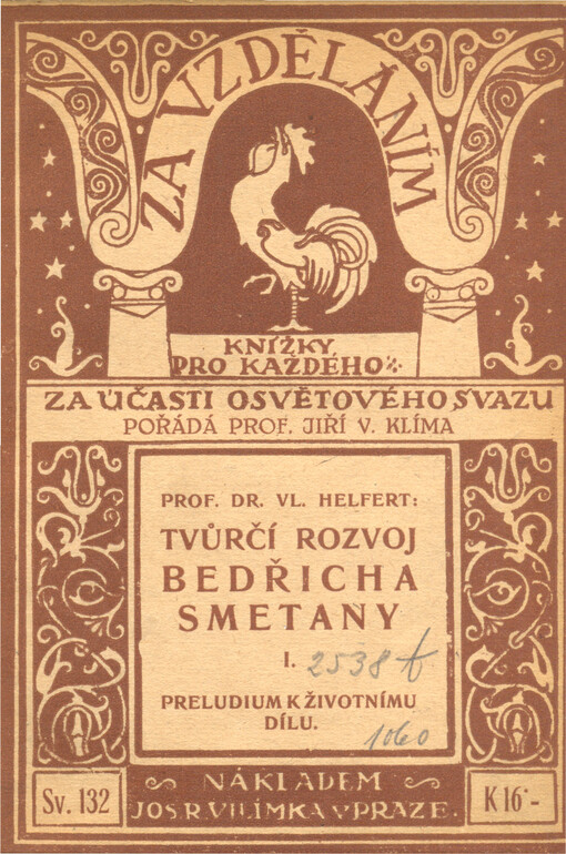 Tvůrčí rozvoj Bedřicha Smetany.I,Preludium k životnímu dílu