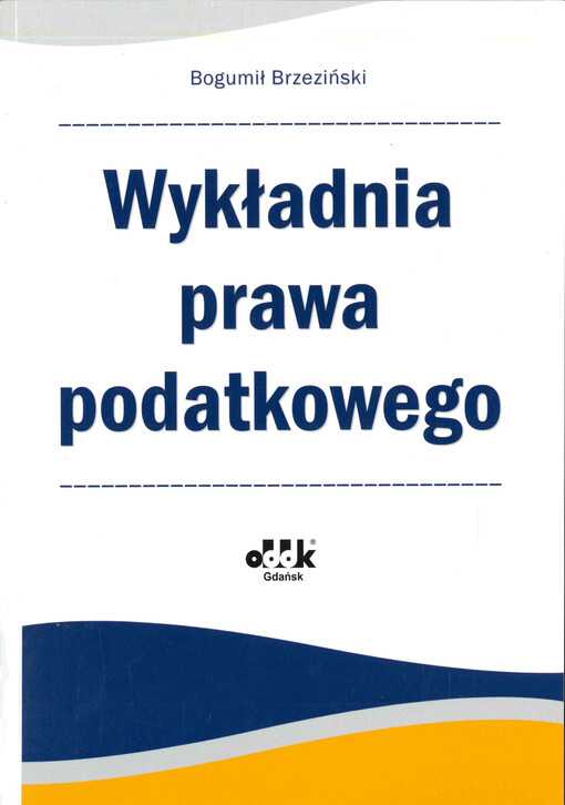 Wykładnia prawa podatkowego