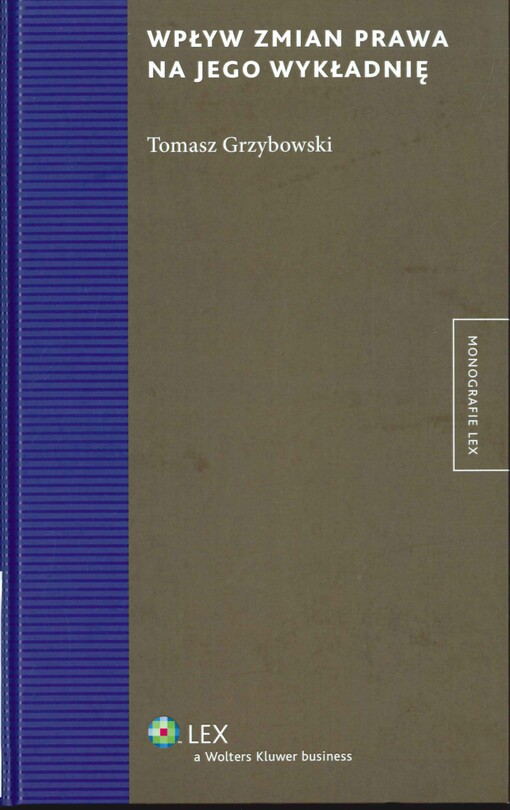 Wpływ zmian prawa na jego wykładnię