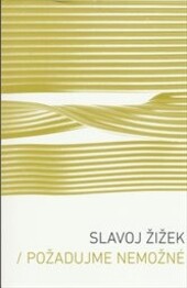 Požadujme nemožné