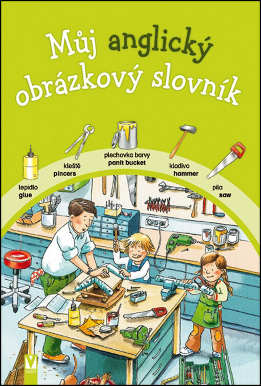 kolektiv autorů: Můj anglický obrázkový slovník