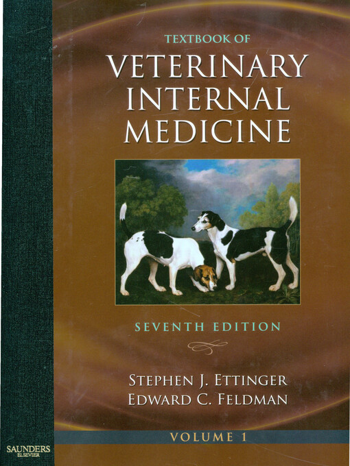 Textbook of veterinary internal medicine :diseases of the dog and the cat
