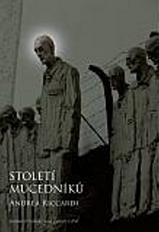 Století mučedníků