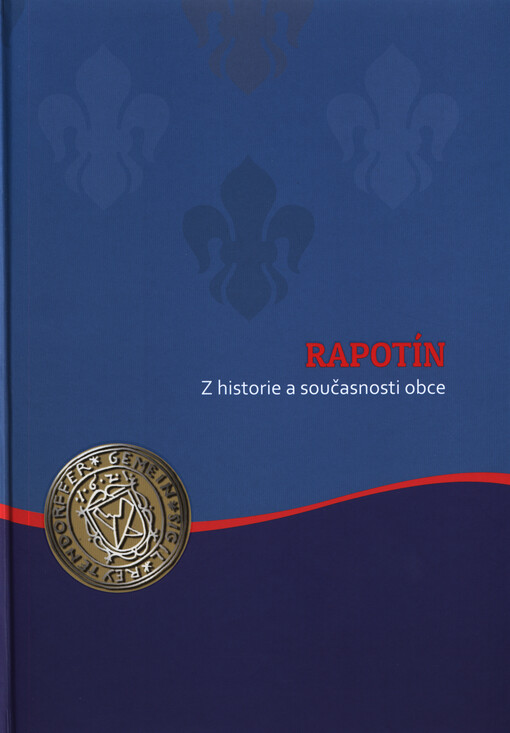 Rapotín :z historie a současnosti obce