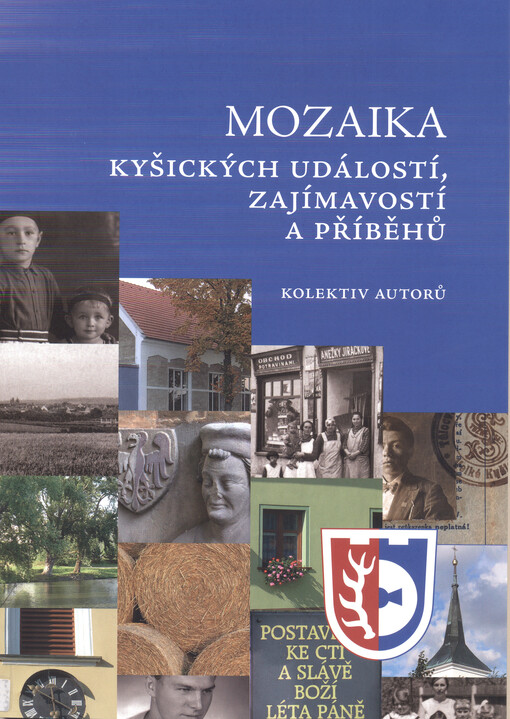 Mozaika kyšických událostí, zajímavostí a příběhů