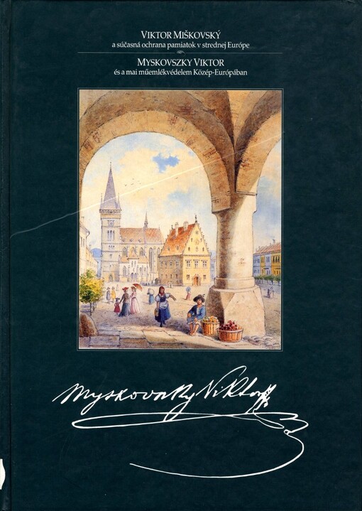 Viktor Miškovský a súčasná ochrana pamiatok v strednej Európe
 medzinárodná konferencia pri príležitosti 160. výročia narodenia Viktora Miškovského : Košice, Bardejov - 18.-21. mája 1998 : Nemzetközi konferencia Myskovszky Viktor születésének 160. évfordu