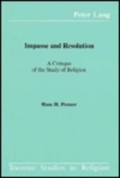 Impasse and resolution : a critique of the study of religion