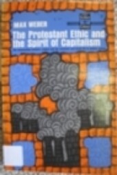 Protestant Ethic and the Spirit of Capitalism