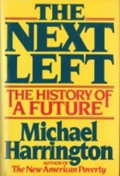 The Next Left: The History of a Future
