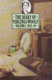The diary of Virginia Woolf. Vol. 1, 1915-19