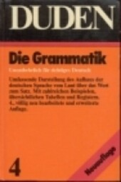 Der Grosse Duden in 10 Bänden :das Standardwerk zur deutschen Sprache.Band 4,Grammatik der deutschen Gegenwartssprache