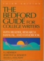 The Bedford guide for college writers :with readings and handbook