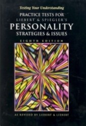 Testing Your Understanding of Personality: Strategies and Issues