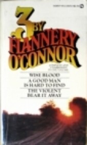 O'Connor, Three by Flannery (Signet classics)