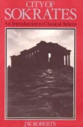 City of Sokrates : an introduction to classical Athens