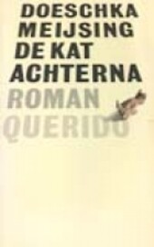 De kat achterna (Dutch Edition)