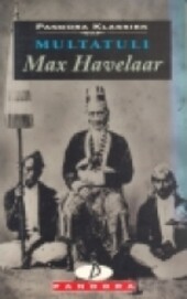 Max Havelaar, of, De koffieveilingen der Nederlandse Handelsmaatschappij