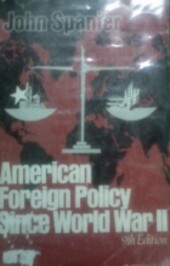American Foreign Policy Since World War II