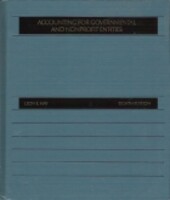 Accounting for Governmental and Non-profit Entities (The Robert N. Anthony/Willard J. Graham series in accounting)