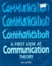 First Look at Communication Theory