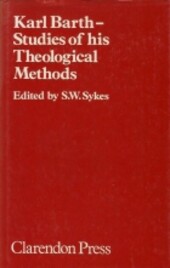 Karl Barth: Studies of His Theological Methods