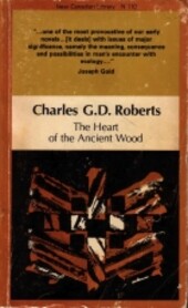 Heart of the Ancient Wood (New Canadian Library)