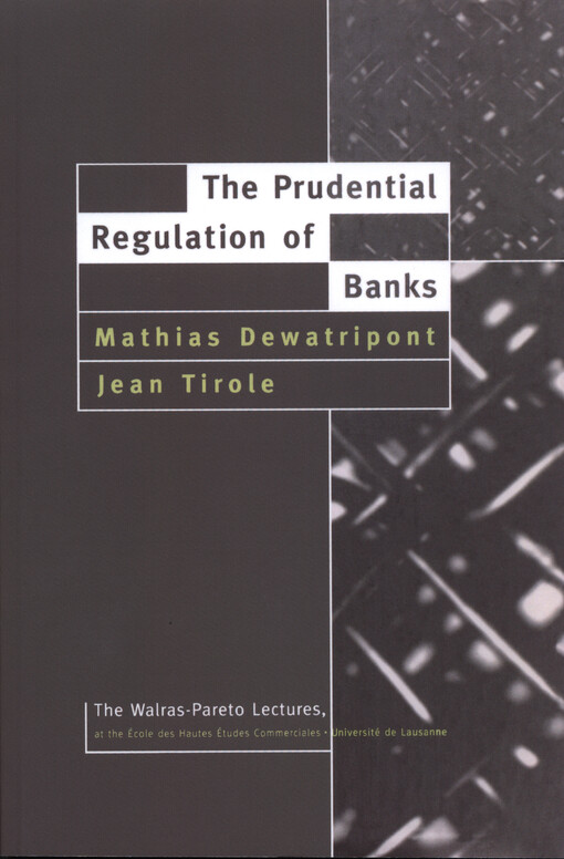 The prudential regulation of banks