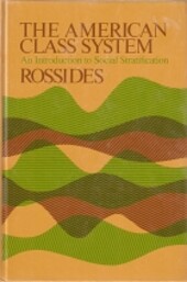 American Class System: Introduction to Social Stratification