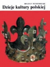 Dzieje kultury polskiej (Polish Edition)