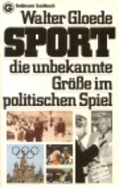 Sport : die unbekannte Größe im politischen Spiel