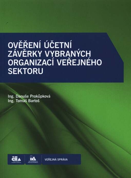 Ověření účetní závěrky vybraných organizací veřejného sektoru