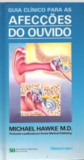 Clinical Pocket Guide to Ear Disease