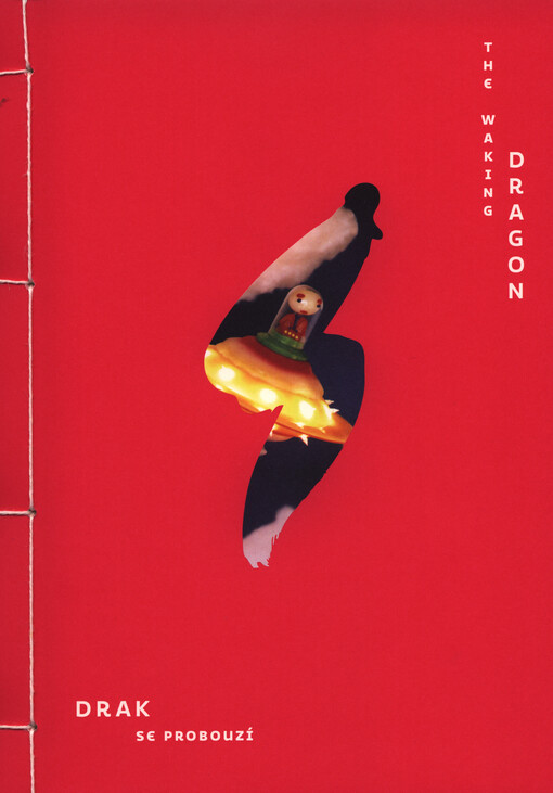 Drak se probouzí :současné inspirace východoasijským uměním = The waking dragon : contemporary inspiration from East-Asian art