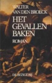 Het gevallen baken: Het beleg van Laken 3 (BBLiterair) (Dutch Edition)